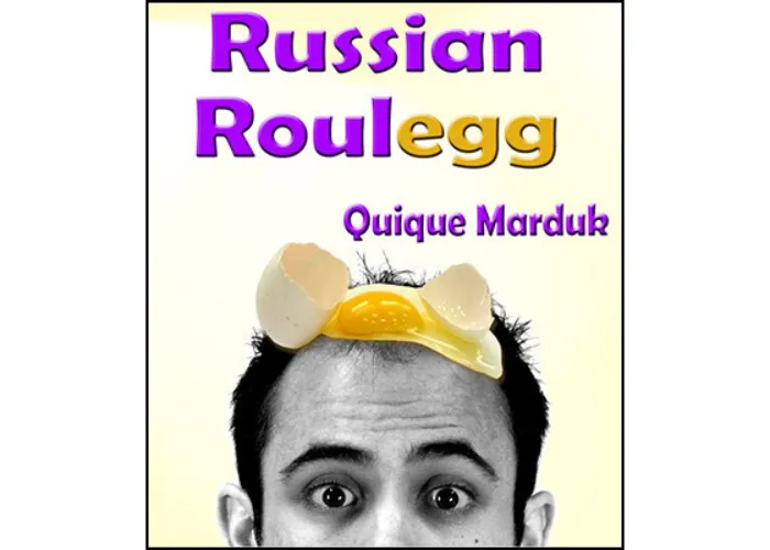 Russian Roulegg by Quique Marduk - Trick