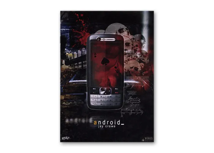 Android by  Jay Crowe - Trick