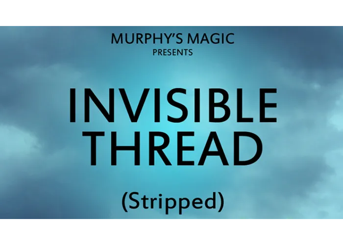Invisible Thread Stripped - Trick