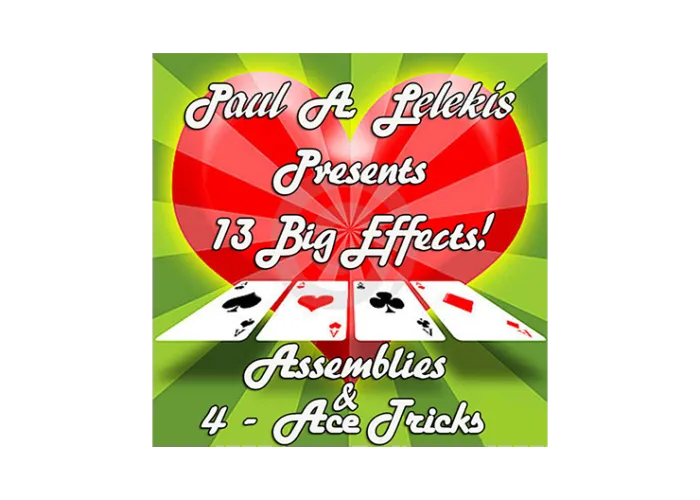 ASSEMBLIES and 4-ACE TRICKS by Paul A. Lelekis eBook DOWNLOAD