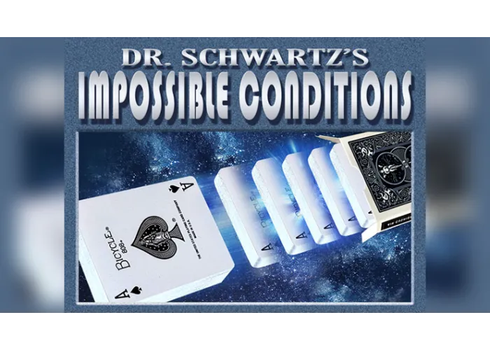 Impossible Conditions by Dr. Schwartz