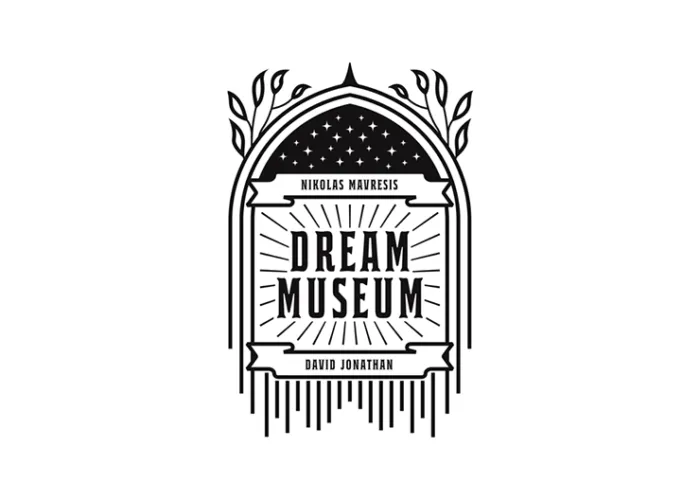 Dream Museum by David Jonathan and Nikolas Mavresis