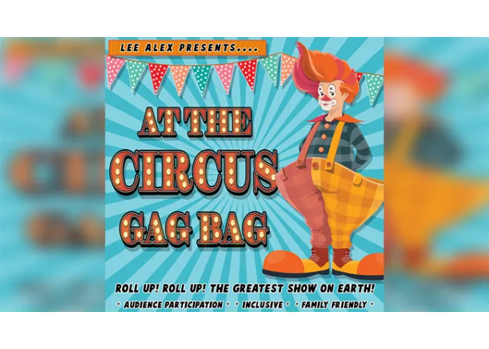 At the Circus Gag Bag by Lee Alex