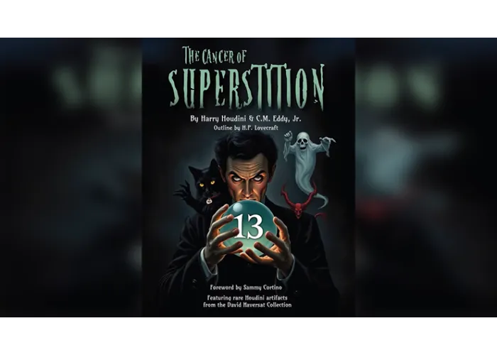 The Cancer of Superstition by Harry Houdini and C.M. Eddy Jr. - Book