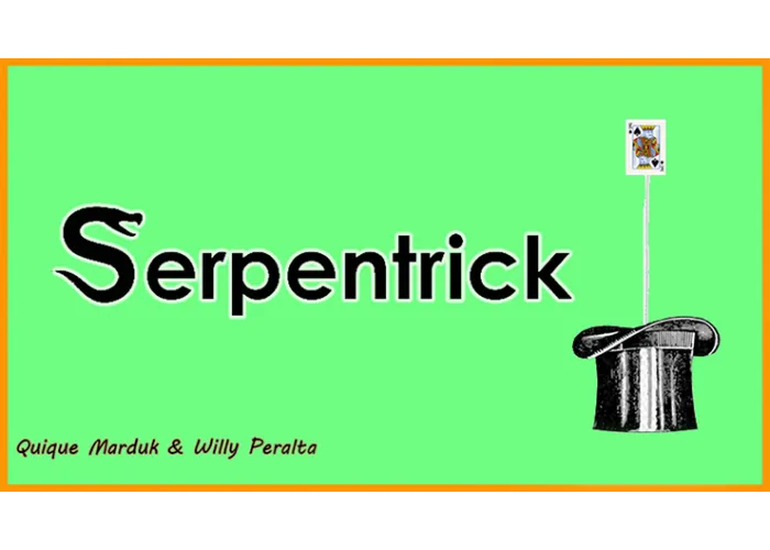 SerpenTrick by Quique Marduk