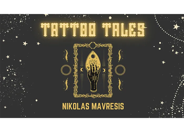 Tattoo Tales by Nikolas Mavresis
