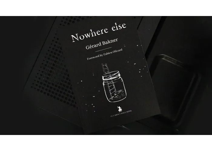 Nowhere Else by Gérard Bakner