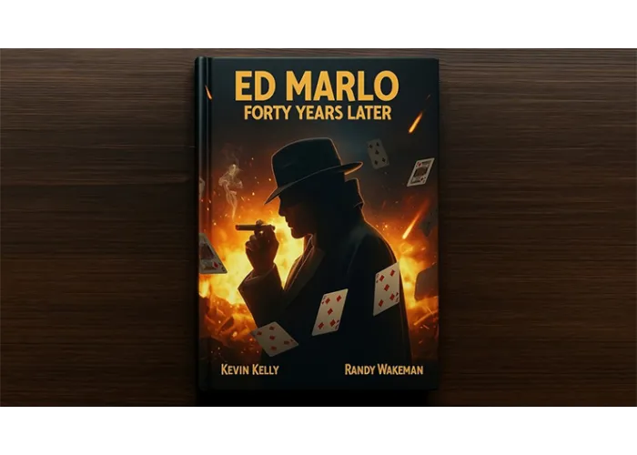 Ed Marlo 40 Years Later by Randy Wakeman and Kevin Kelley - Book
