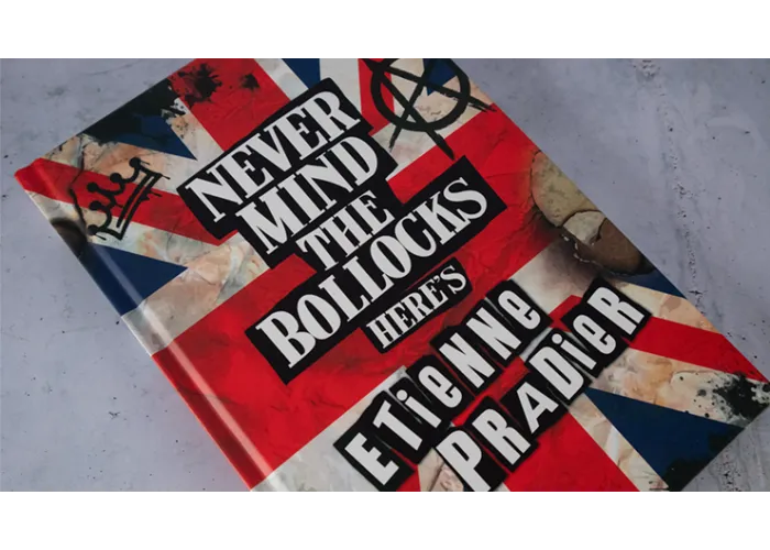 Never Mind the Bollocks by Etienne Pradier  - Book