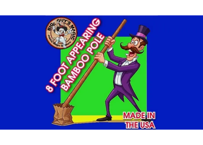 Appearing Bamboo Pole - 8 Feet By Big Guys Magic