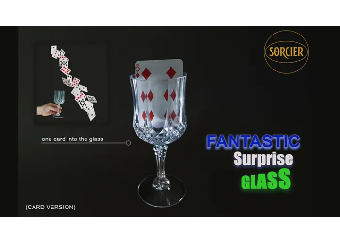 Fantastic Surprise Glass (Card Version)  by Sorcier Magic