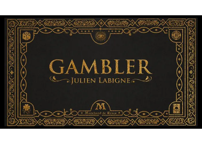 Gambler by Julien Labigne and Marchand de trucs