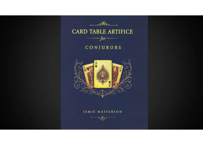 Card Table Artifice for Conjurors by Jamie Masterson - Book