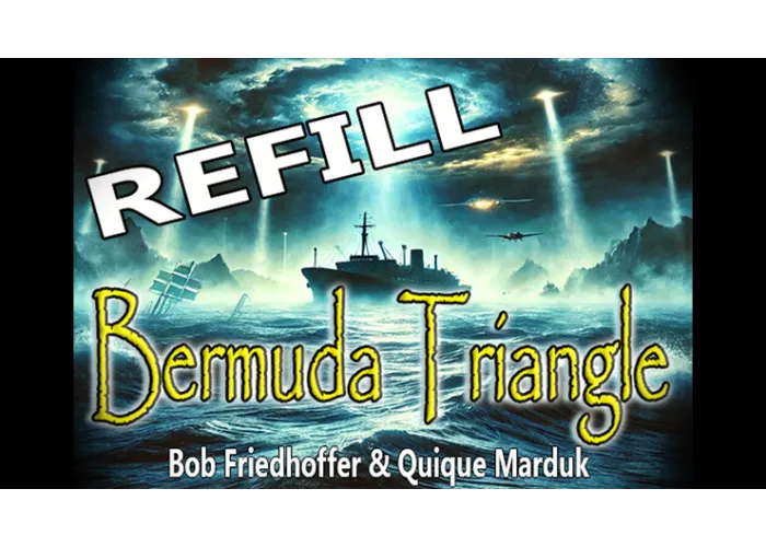 Bermuda Triangle Refills by Quique Marduk