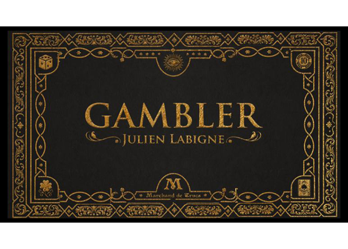 Gambler by Julien Labigne and Marchand de trucs
