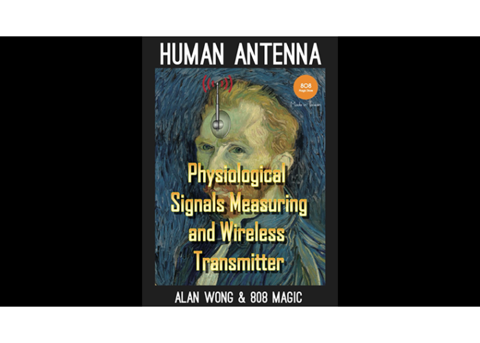 Human Antenna by 808 Magic and Alan Wong