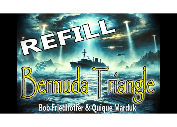 Bermuda Triangle Refills by Quique Marduk