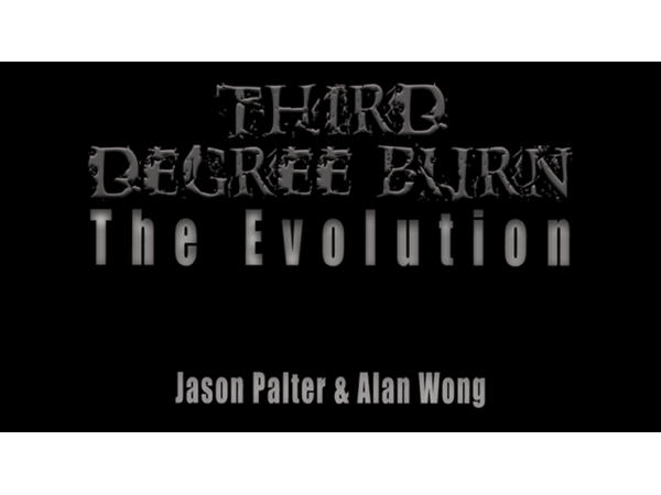 Third Degree Burn The Evolution by Jason Palter and Alan Wong