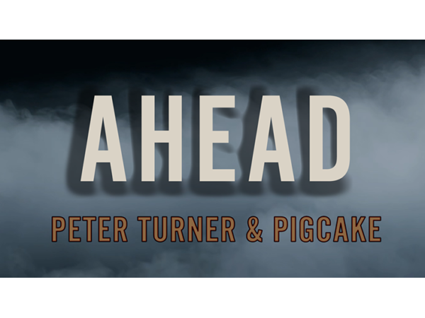 Ahead by Peter Turner and Pigcake video DOWNLOAD