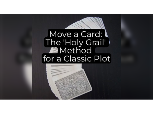 Move a Card: The Holy Grail Method by Unnamed Magician ebook