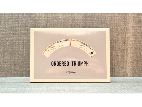 Ordered Triumph by JT Magic