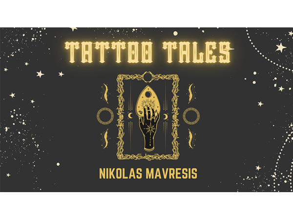 Tattoo Tales by Nikolas Mavresis