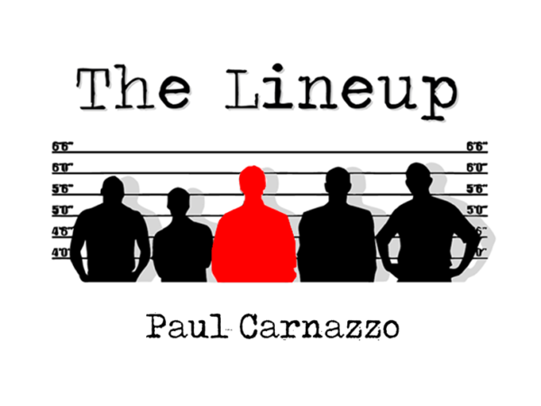 The Lineup by Paul Carnazzo