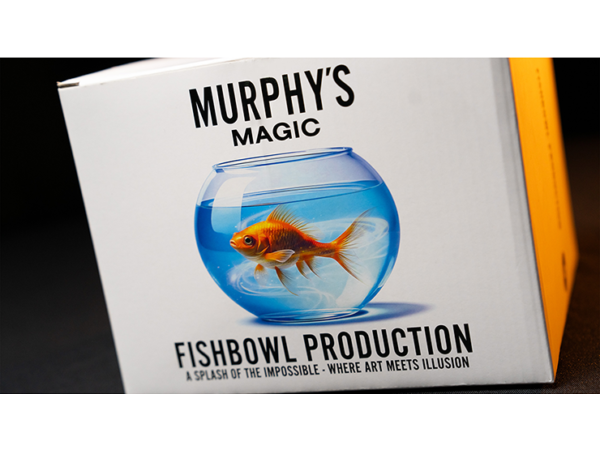 Fishbowl Production by Murphy's Magic