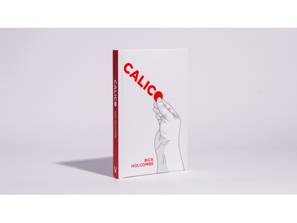 Calico by Rick Holcome  - Book