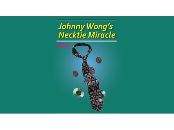 Johnny Wong's Necktie Miracle