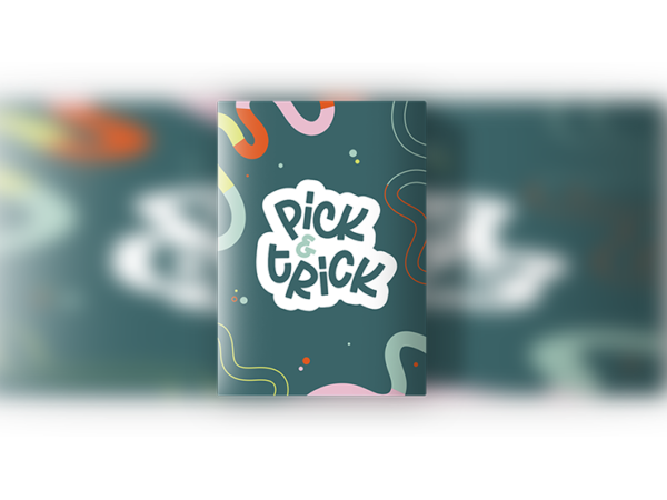 Pick & Trick by Florian Flop