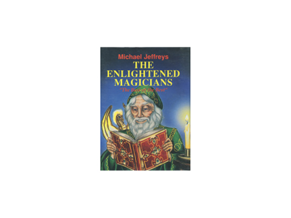 The Enlightened Magicians by Michael Jeffreys