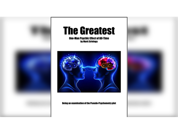 The Greatest One-Man Psychic Effect of All-Time by Mark Strivings - Book