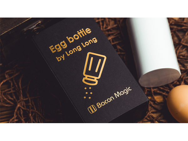 Egg Bottle by Long Long & Bacon Magic