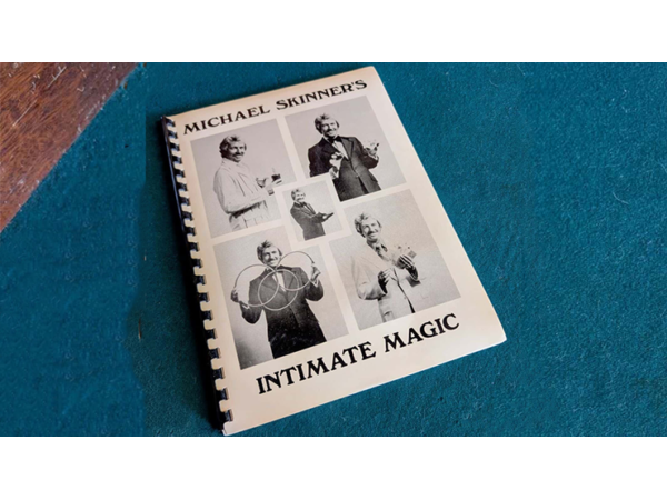 Michael Skinner's Intimate Magic by Jeff Busby