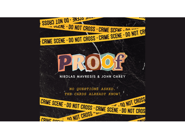 PROOF! by Nikolas Mavresis and John Carey