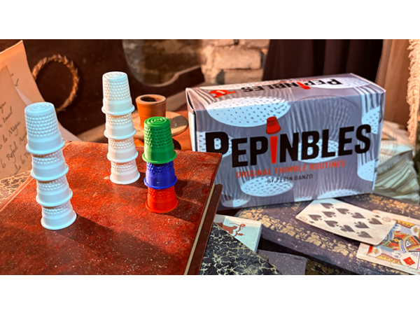 PEPINBLES: Original Thimble Routines by Pepin Banzo