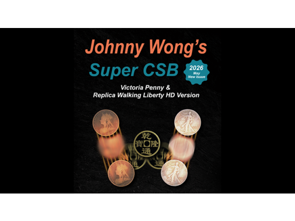 Johnny Wong's Super CSB (Victoria Penny &; Replica Walking Liberty HD Version) By Johnny Wong