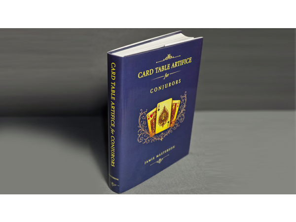 Card Table Artifice for Conjurors by Jamie Masterson - Book