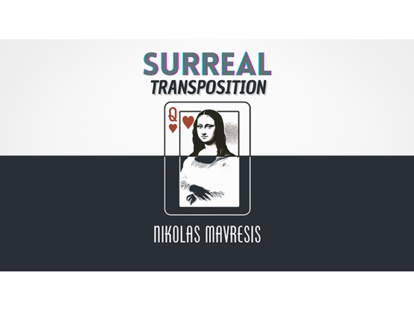 Surreal Transposition by Nikolas Mavresis