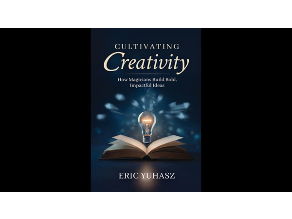 Cultivating Creativity by Eric Yuhasz - Book