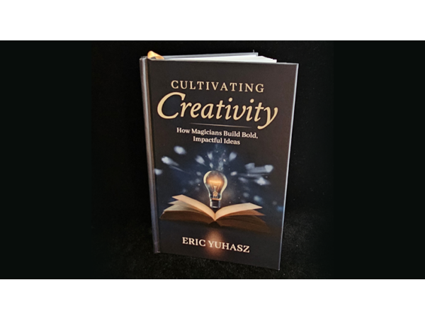 Cultivating Creativity by Eric Yuhasz - Book