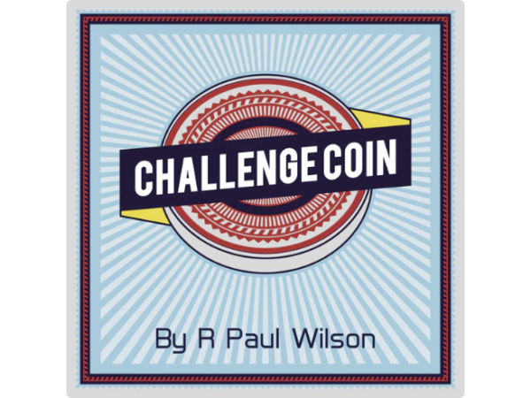 Challenge Coin by R. Paul Wilson