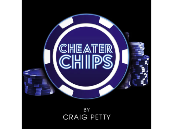 Cheater Chips by Craig Petty