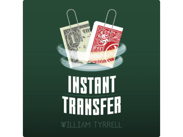 Instant Transfer by Will Tyrrell