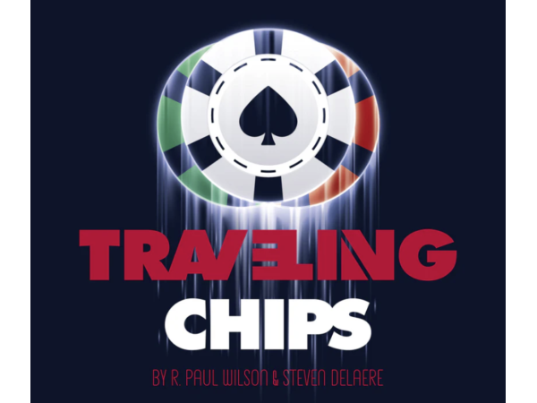 Traveling Chips by R. Paul Wilson & Steven Delaere