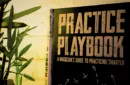 The Practice Playbook by Eric Yuhasz - Book – Bild 1