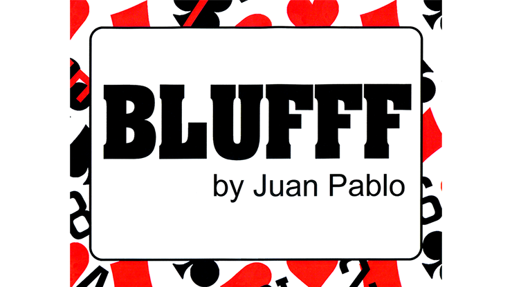 BLUFFF (Joker to King of Clubs) by Juan Pablo Magic