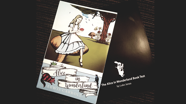 The Alice In Wonderland Book Test (Limited 250) by Luke Jonas with Olnas Magic 