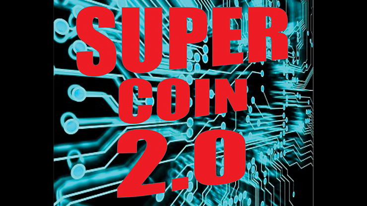 SUPER COIN 2.0 (Gimmicks and Online Instructions) by Mago Flash